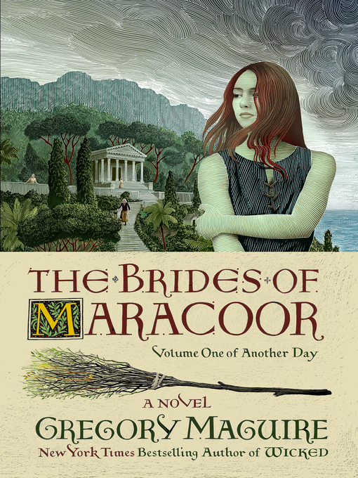 Title details for The Brides of Maracoor by Gregory Maguire - Wait list